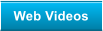 Web Videos